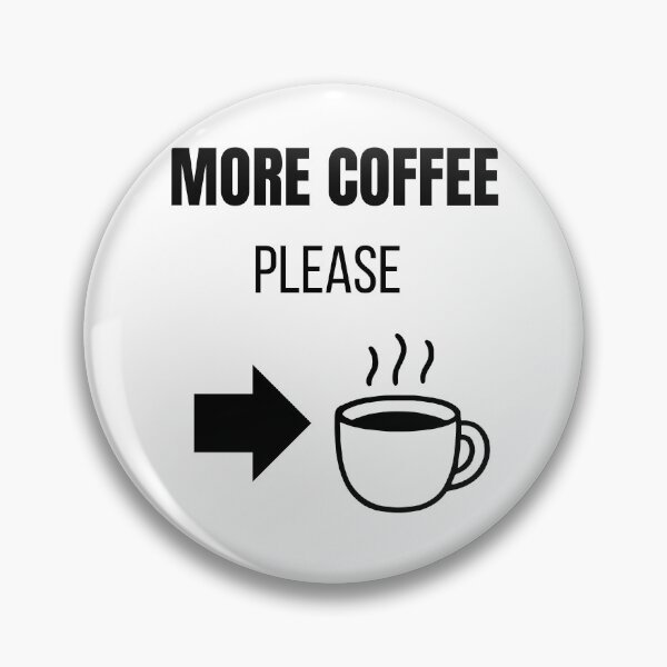 Item preview, More Coffee Please Funny Coffee Lover Minimalist T-Shirt designed and sold by VioletCreatives.