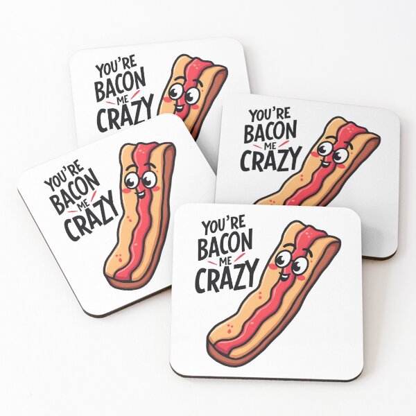 Item preview, Youre Bacon Me Crazy Funny Kawaii Bacon Food Pun designed and sold by LunaPixelStudio.