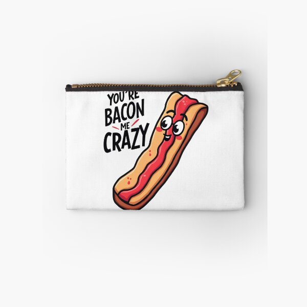 Item preview, Youre Bacon Me Crazy Funny Kawaii Bacon Food Pun designed and sold by LunaPixelStudio.