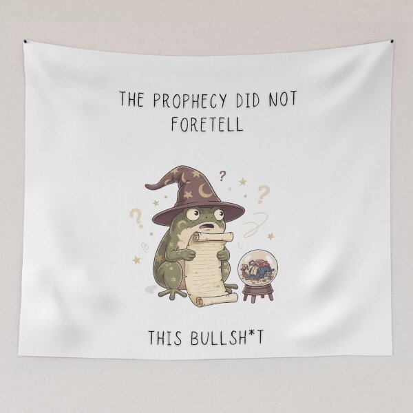 Item preview, The Prophecy Did Not Foretell This Bullsh*t Funny Wizard Frog T-Shirt designed and sold by Panom Suavichien.