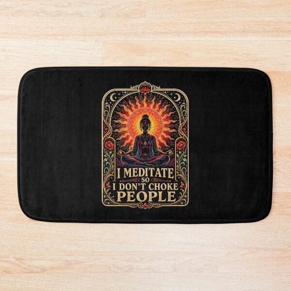 Item preview, I Meditate So I Don't Choke People Funny Yoga Meditation Boho Sun Woman designed and sold by graphixpolash.
