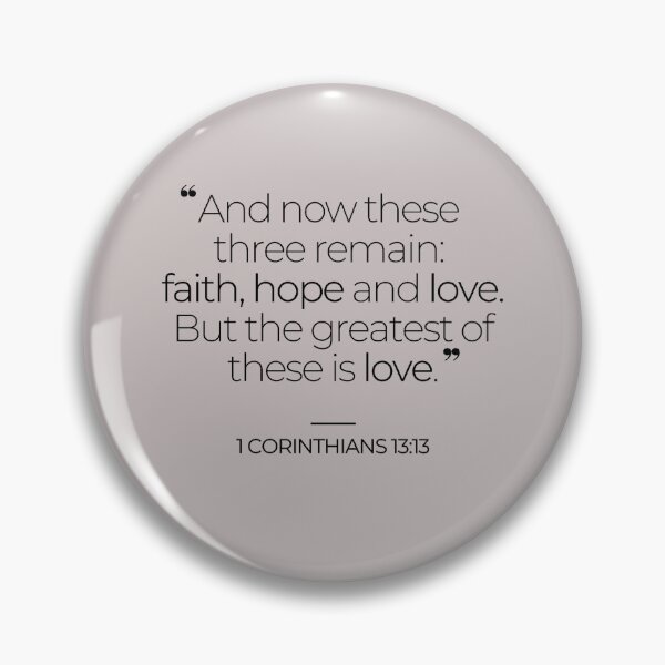 Item preview, 1 Corinthians 13 13 designed and sold by TonsPOD.
