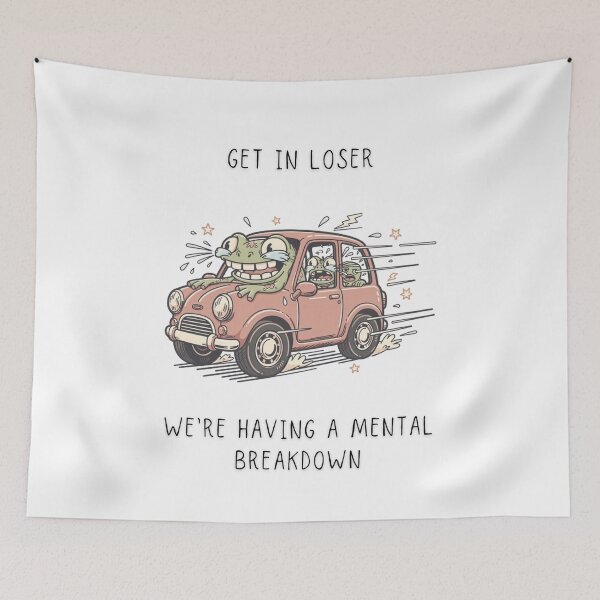 Item preview, Get In Loser We're Having A Mental Breakdown Funny Frog Car T-Shirt designed and sold by Panom Suavichien.