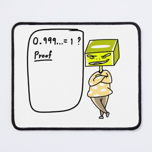 Item preview, Cute Cube-Headed Proof 0.999... is 1 designed and sold by lunoxinfinity.