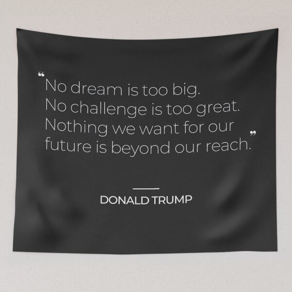 Item preview, Donald Trump Famous Quotes designed and sold by TonsPOD.