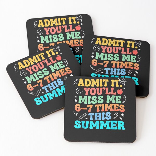 Item preview, Admit It You’ll Miss Me 6-7 Times Summer Last Day of School designed and sold by Juansustait.