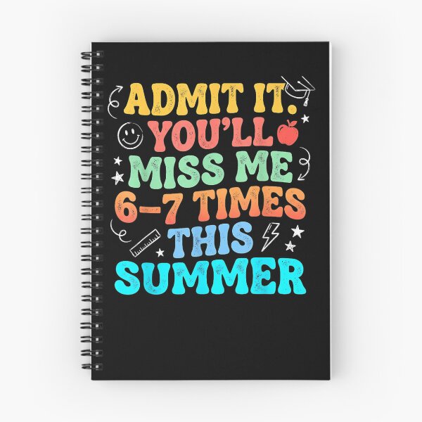 Item preview, Admit It You’ll Miss Me 6-7 Times Summer Last Day of School designed and sold by Juansustait.