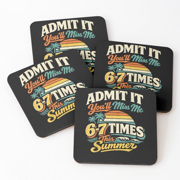 Item preview, Admit It You'll Miss Me 6-7 Times This Summer Last Day 67  designed and sold by Juansustait.