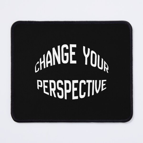 Item preview, Change Your Perspective designed and sold by InkspireAtelier.