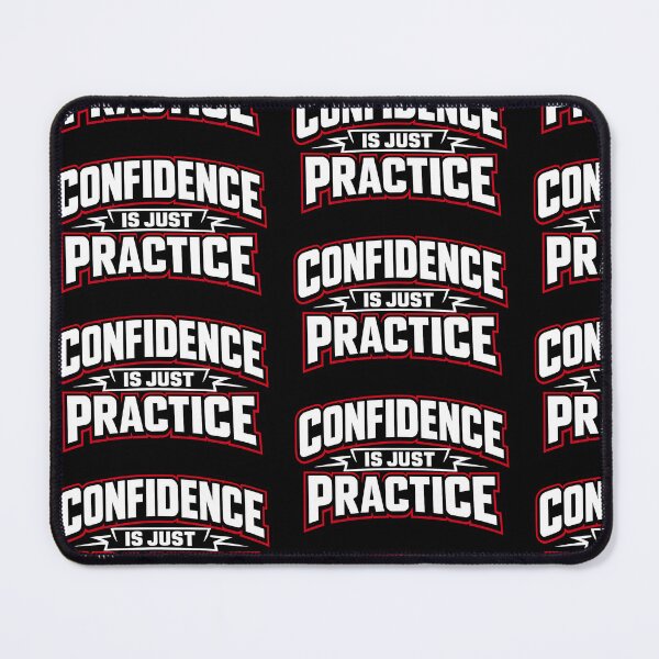 Item preview, Confidence Is Just Practice Funny Motivational Parody Quote Design designed and sold by TeeTimeTreasure.