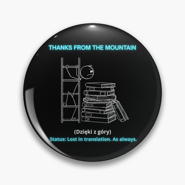 Item preview, Black Thanks From The Mountain - Funny Polinglish Literal Translation Polish Humor Gift designed and sold by VibePolinglish.