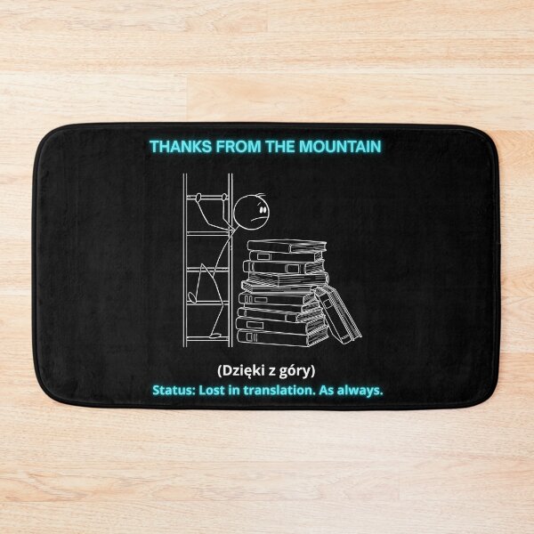 Item preview, Black Thanks From The Mountain - Funny Polinglish Literal Translation Polish Humor Gift designed and sold by VibePolinglish.