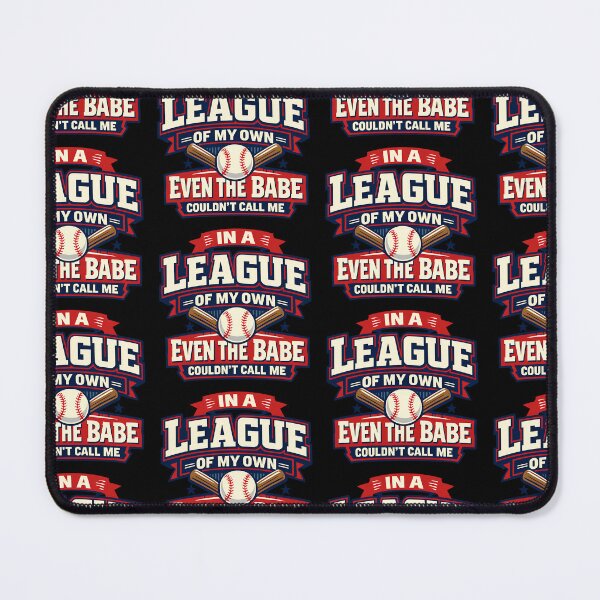 Item preview, In A League Of My Own Even The Babe Couldnt Call Me Funny Baseball Quote Design designed and sold by TeeTimeTreasure.