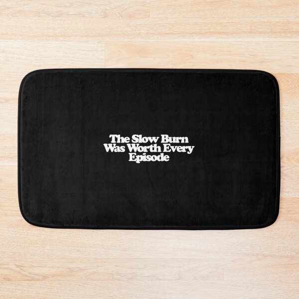 Item preview, The Slow Burn Was Worth Every Episode - XO Kitty Art designed and sold by dsxclothing.