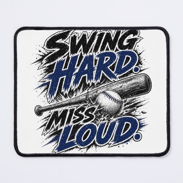 Item preview, Swing Hard Miss Loud Funny Baseball Hitter Design designed and sold by the-dovlat.