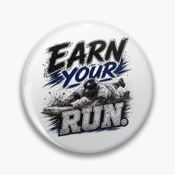 Item preview, Earn Your Run Baseball Hustle Effort Scoring Mindset designed and sold by the-dovlat.