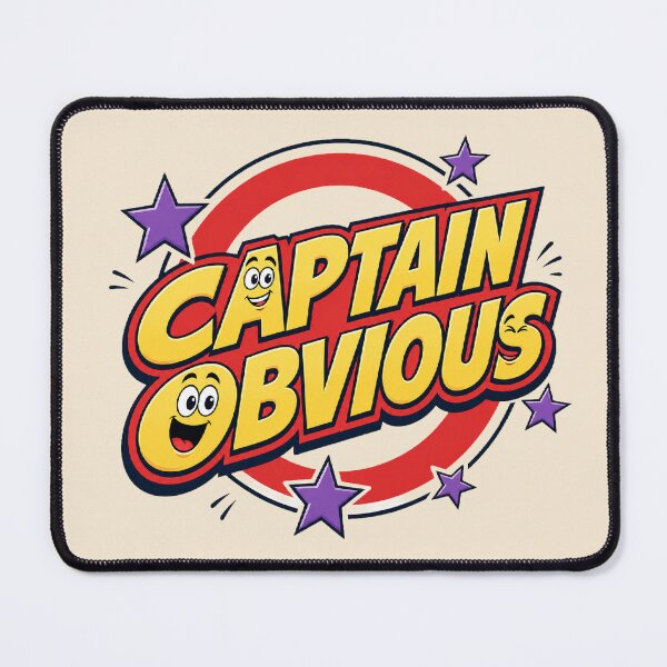 Item preview,  Captain Obvious designed and sold by DinoDesign02.