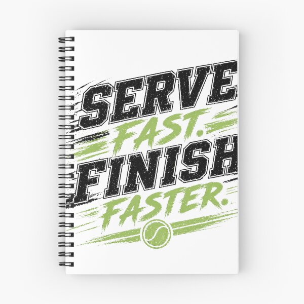 Item preview, Serve Fast Finish Faster - Tennis Speed Power Performance designed and sold by the-dovlat.