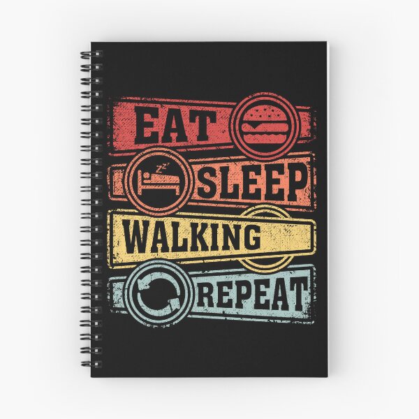 Item preview, Eat Sleep Walking Repeat designed and sold by GabbyKash.