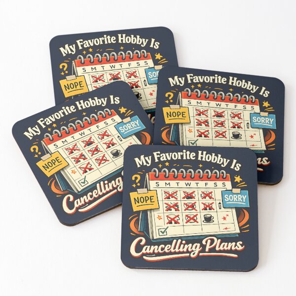 Item preview, My Favorite Hobby Is Cancelling Plans – Funny Introvert Calendar Design designed and sold by blankTeeShirt.