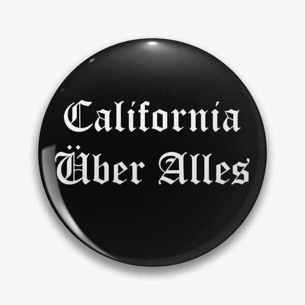 Item preview, California Über Alles – Dead KennedysTribute Design designed and sold by simpledarkwavewisdom.