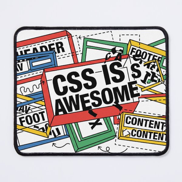 Item preview, CSS Is Awesome Funny Web Developer Overflow designed and sold by ModMotiff.