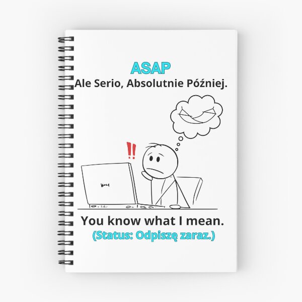 Item preview, White ASAP Ale Serio Absolutnie Później - Funny Polinglish Office Humor Polish Gift designed and sold by VibePolinglish.