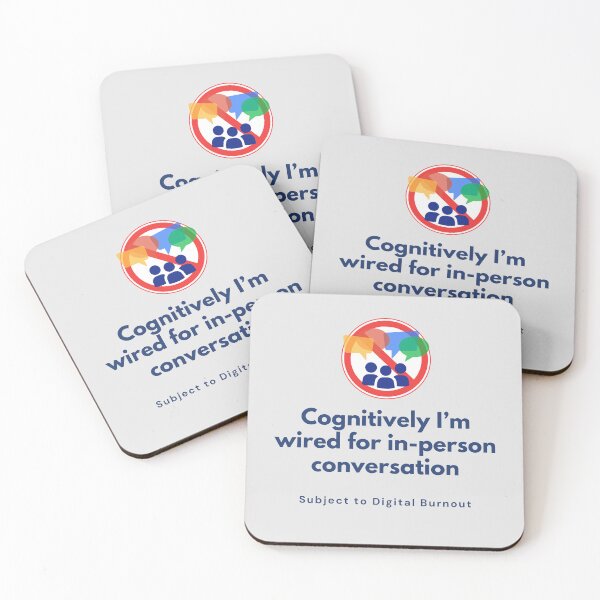 Item preview, Cognitively I'm Wired for In-Person Conversation. designed and sold by MPC-Mince-Pies.