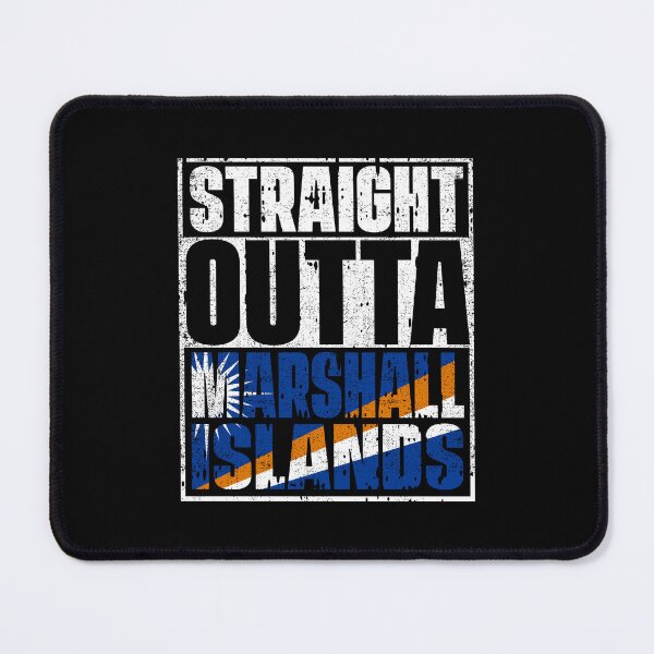 Item preview, Straight Outta Marshall Islands Flag designed and sold by CosmoKitsch.