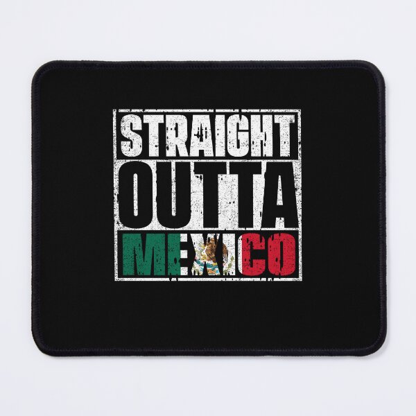 Item preview, Straight Outta Mexico Flag designed and sold by CosmoKitsch.