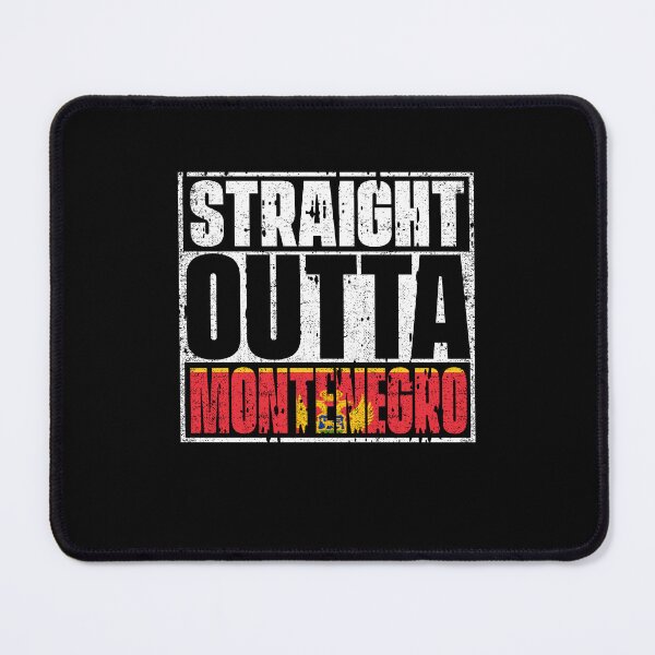 Item preview, Straight Outta Montenegro Flag designed and sold by CosmoKitsch.
