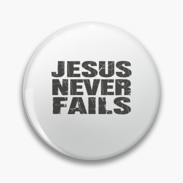 Item preview, Jesus Never Fails Christian Quote | Bold Distressed Faith Typography for Hope Strength & Inspiration designed and sold by Bright Nest Studio.