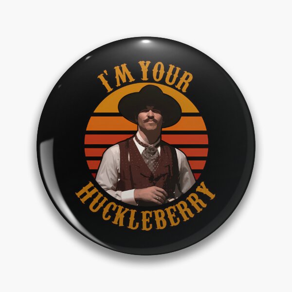 Item preview,  I'M Your Huckleberry  designed and sold by hdzna.