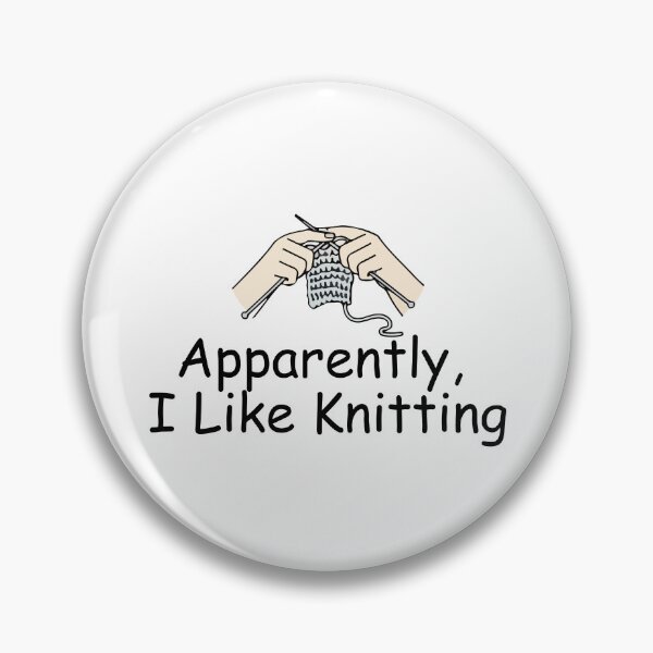 Item preview, Apparently I Like Knitting Funny Knitting Lover designed and sold by Dondonmart.