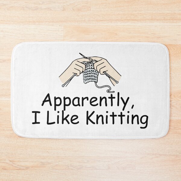 Item preview, Apparently I Like Knitting Funny Knitting Lover designed and sold by Dondonmart.