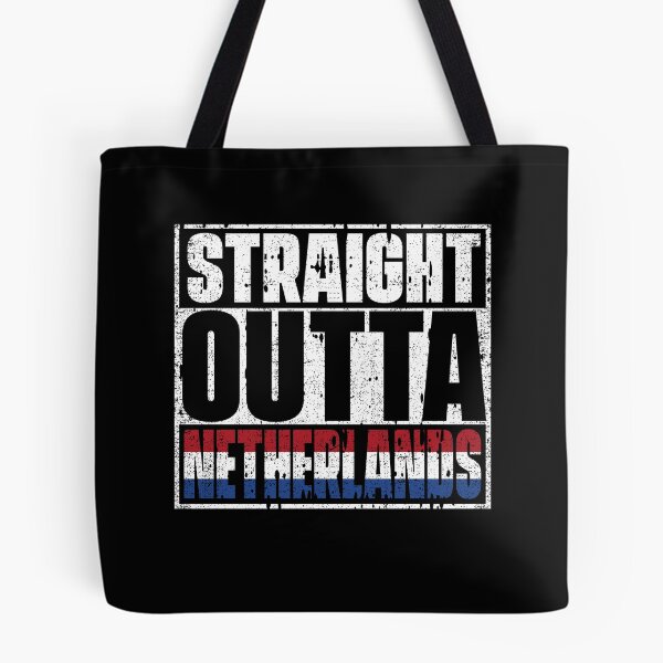 Item preview, Straight Outta Netherlands Flag designed and sold by CosmoKitsch.