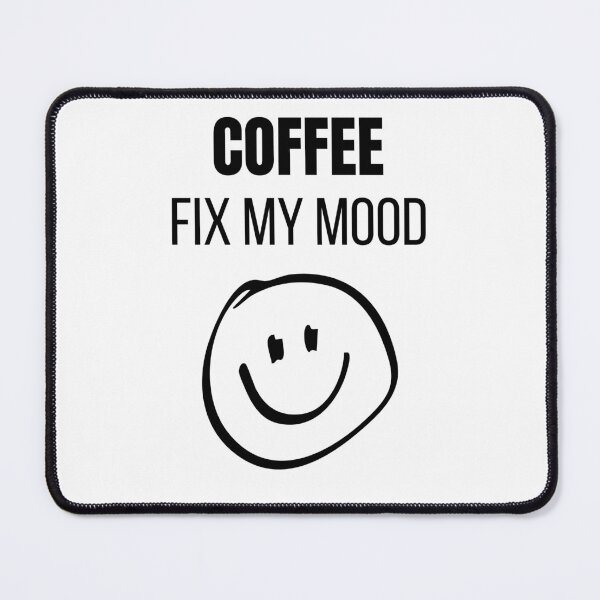 Item preview, Coffee Fix My Mood Funny Coffee Lover Relatable T-Shirt designed and sold by VioletCreatives.