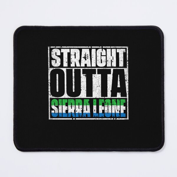 Item preview, Straight Outta Sierra Leone Flag designed and sold by CosmoKitsch.