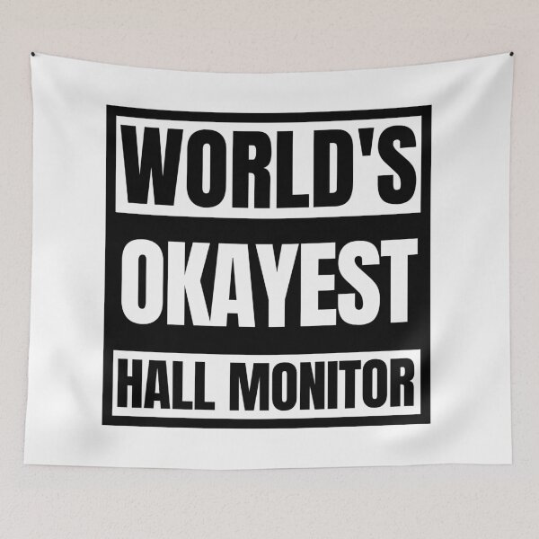 Item preview, Sarcastic School Saying Hall Monitor Funny Quote designed and sold by Dondonmart.