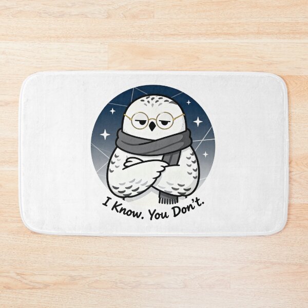 Item preview, Cool Snowy Owl Sticker I Know You Don't 4 designed and sold by HealthyEnvy.