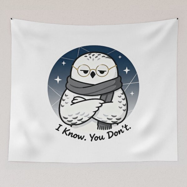 Item preview, Cool Snowy Owl Sticker I Know You Don't 4 designed and sold by HealthyEnvy.