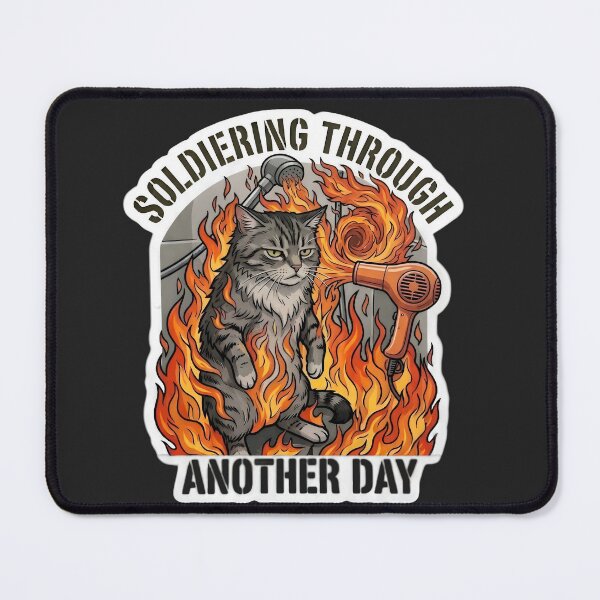 Item preview, Discord meme flamed cat : Soldiering through another day reltable graphic  designed and sold by Tumblerina.