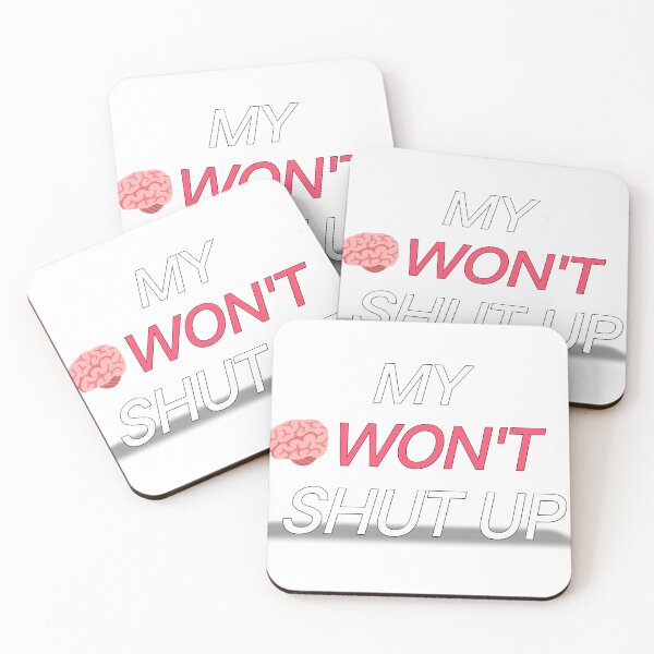 Item preview, My Brain Won’t Shut Up – Funny Overthinking Anxiety Quote designed and sold by Nandhini-k.