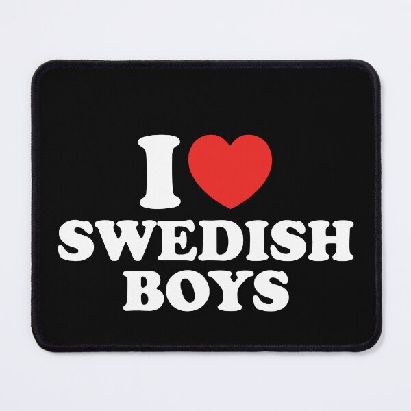Item preview, I Love Swedish Boys designed and sold by shitpostee.