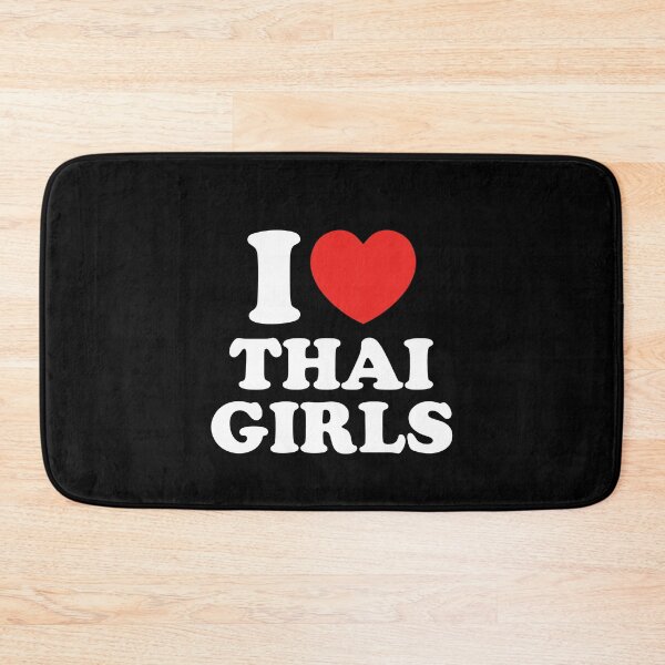 Item preview, I Love Thai Girls designed and sold by shitpostee.