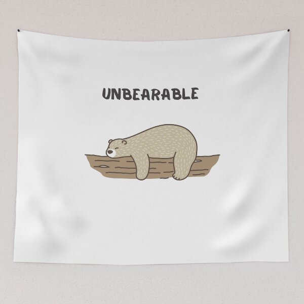 Item preview, Funny Bear Unbearable Pun Cute Lazy Bear Design designed and sold by Cool-cat-art.