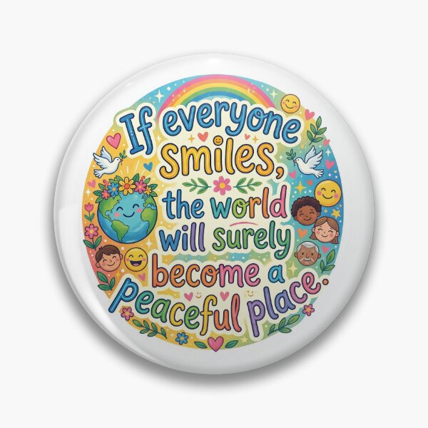 Item preview, If everyone smiles , the worlld will surely become a peaceful place designed and sold by LOVEARTDESIGN.