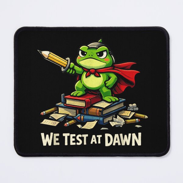 Item preview, We Test At Dawn Brave Warrior Frog Warrior Student Exam Motivation designed and sold by GalenoHenley.