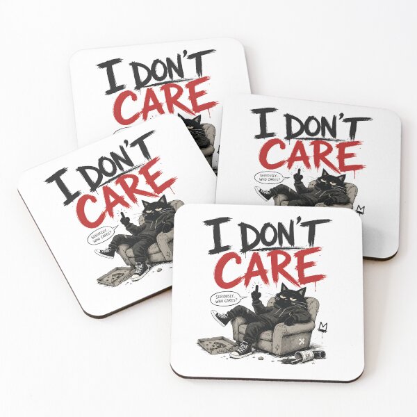 Item preview, WE CATS DON'T CARE ABOUT ANYTHING designed and sold by infinitearte.