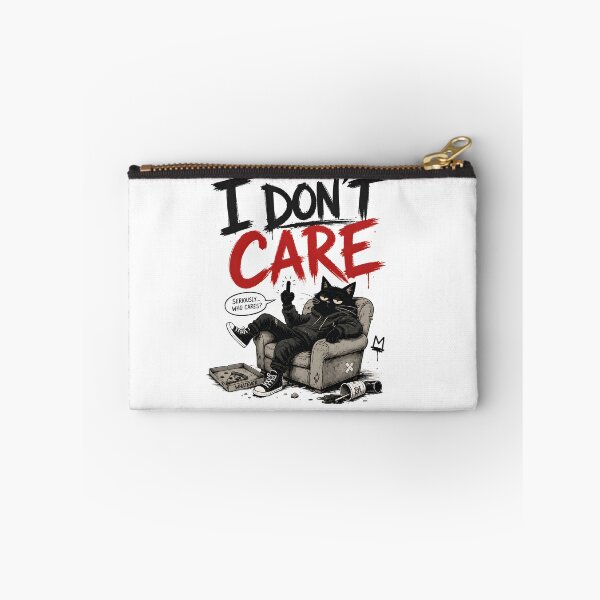 Item preview, WE CATS DON'T CARE ABOUT ANYTHING designed and sold by infinitearte.